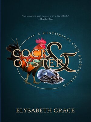 cover image of Cock & Oyster Historical Cozy Mystery Series